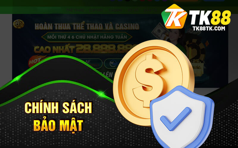 Hướng Dẫn Đăng Nhập Tk88 - Tất Cả Những Gì Bạn Cần Biết 3 Chính Sách Bảo Mật Và An Toàn Của TK88